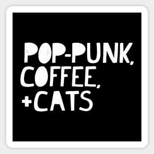 Pop-Punk, Coffee, + Cats (WHITE TEXT) Sticker